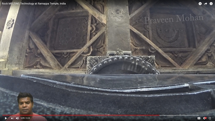 Rock Melting Technology at Ramappa Temple, India. Source: Phenomenal Travel Videos